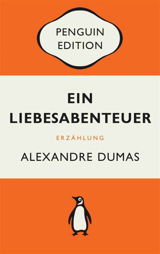 Cover for Alexandre Dumas · Ein Liebesabenteuer (Paperback Book) (2021)