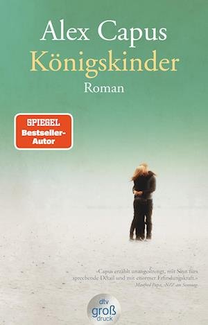 Cover for Alex Capus · Königskinder (Book) (2023)