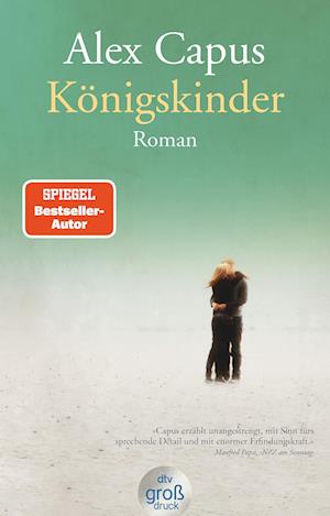 Cover for Alex Capus · Königskinder (Bog) (2023)