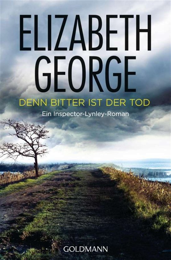Cover for Elizabeth George · Goldmann 47924 George.Denn bitter ist d (Buch)