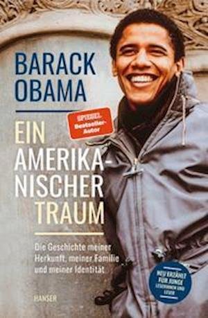 Cover for Barack Obama · Ein amerikanischer Traum (Neu erzählt für junge Leserinnen und Leser) (Hardcover Book) (2022)