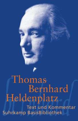 Suhrk.BasisBibl.124 Bernhard.Heldenplat - Thomas Bernhard - Kirjat -  - 9783518189245 - 