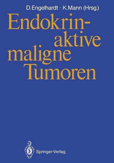 Cover for Dieter Engelhardt · Endokrin-aktive Maligne Tumoren (Paperback Book) (1987)