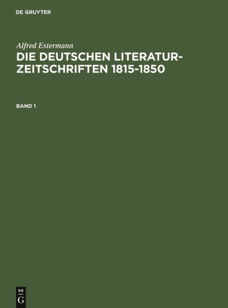 Cover for A. Estermann · Deutschen Literaturz.1 (Book) [German, 0002-2., Reprint 201 edition] (1991)