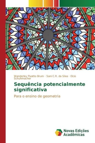 Cover for Pivatto Brum Wanderley · Sequencia Potencialmente Significativa (Paperback Bog) (2015)