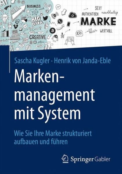 Cover for Kugler · Markenmanagement mit System (Book) (2017)