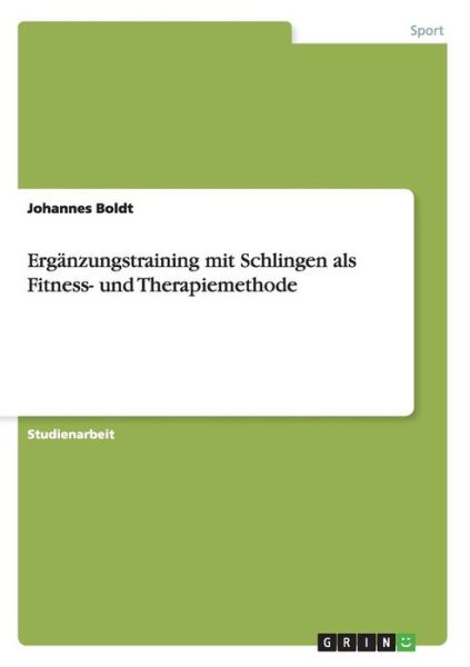 Cover for Boldt · Ergänzungstraining mit Schlingen (Book) (2015)