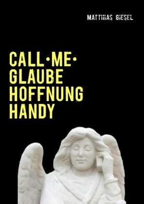 Cover for Giesel · Call me (Book)