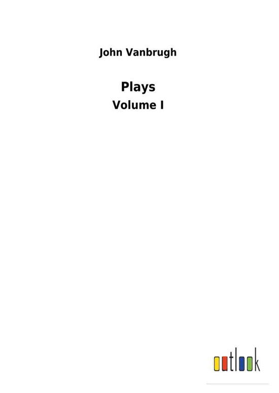 Cover for Vanbrugh · Plays (Book) (2018)