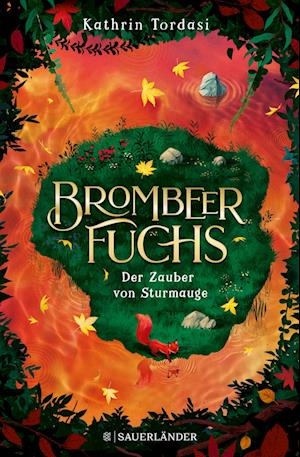 Cover for Tordasi:brombeerfuchs · Der Zauber Von (Book)