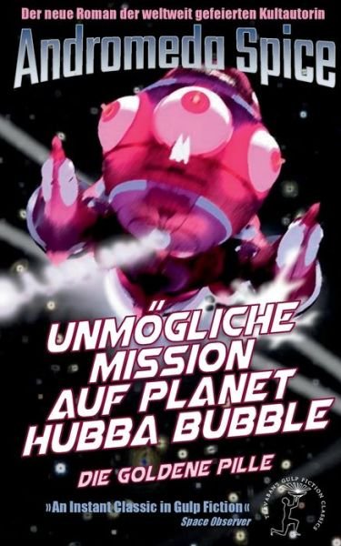 Cover for Spice · Unmögliche Mission auf Planet Hub (Bog) (2016)