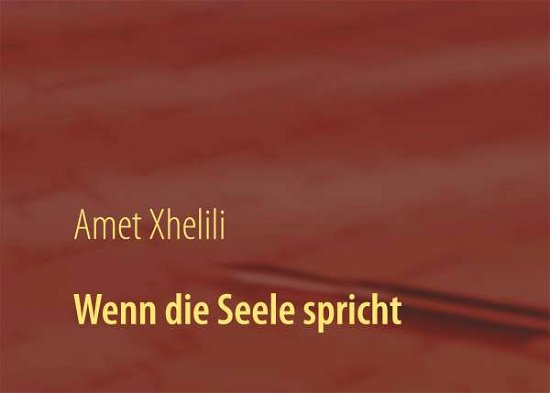 Cover for Xhelili · Wenn die Seele spricht (Book)