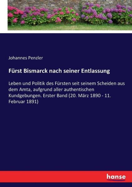 Cover for Penzler · Fürst Bismarck nach seiner Entl (Book) (2017)