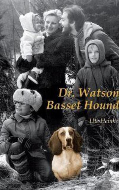 Cover for Heinke · Dr. Watson Basset Hound (Book) (2017)