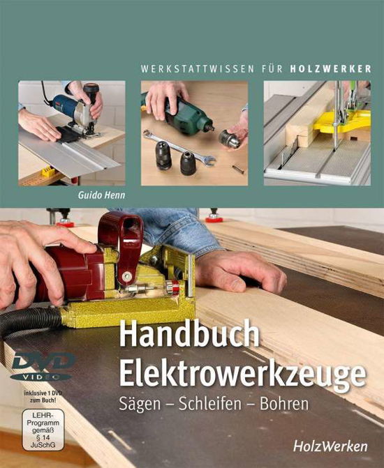 Cover for Henn · Handbuch Elektrowerkzeuge,m.DVD (Book)