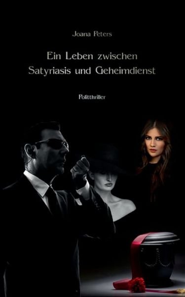Cover for Peters · Ein Leben zwischen Satyriasis un (Bog) (2020)