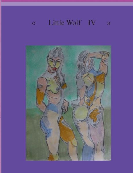 Cover for Thieme · Little Wolf IV (Book) (2019)