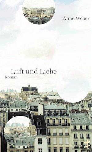 Cover for Anne Weber · Luft und Liebe (Book) (2023)