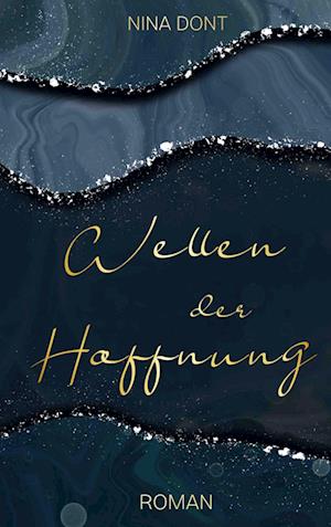 Cover for Nina Dont · Wellen der Hoffnung (Book) (2022)
