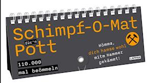 Schimpf-O-Mat für'n Pott - - Books - Lappan - 9783830364245 - July 28, 2023