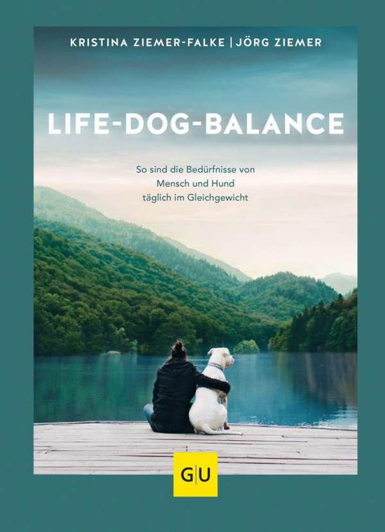 Cover for Ziemer-Falke · Life-Dog-Balance (Book)