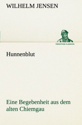 Hunnenblut - Jensen - Books - tredition - 9783842413245 - March 7, 2013