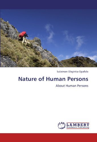 Cover for Sulaiman Olayinka Opafola · Nature of Human Persons: About Human Persons (Paperback Book) (2012)