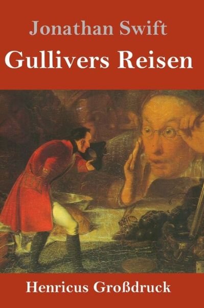 Cover for Jonathan Swift · Gullivers Reisen (Grossdruck) (Hardcover bog) (2019)