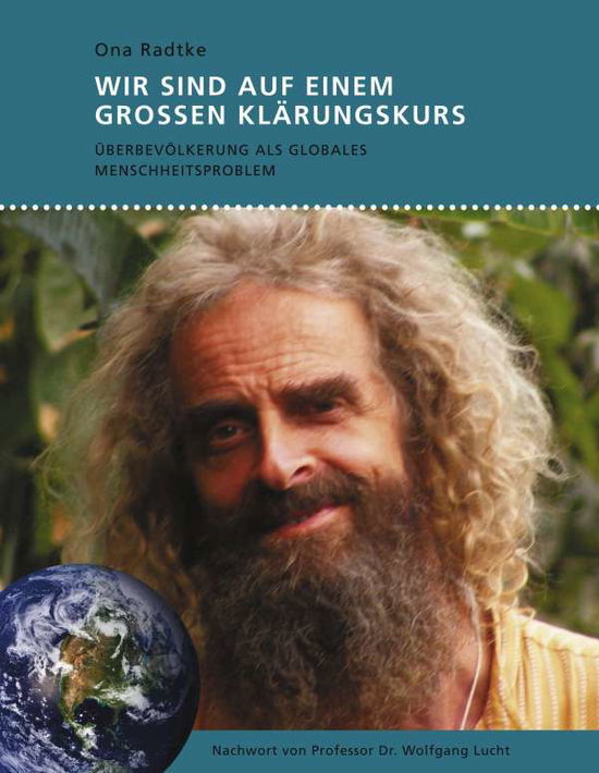 Cover for Radtke · Wir sind auf einem großen Klärun (Book)