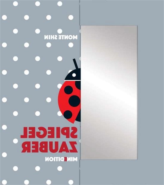 Cover for Shin · Spiegelzauber (Bog)