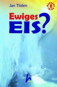 Cover for Tilden · Ewiges Eis? (Book)