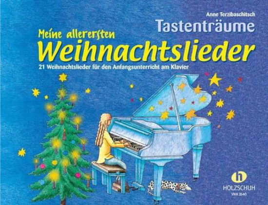 Cover for Anne Terzibaschitsch · Meine allerersten Weihn.lieder.VHR3540 (Buch)