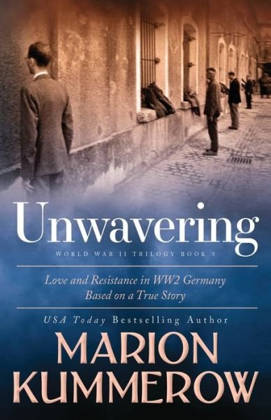 Unwavering - Marion Kummerow - Libros - Marion Kummerow - 9783948865245 - 15 de julio de 2021