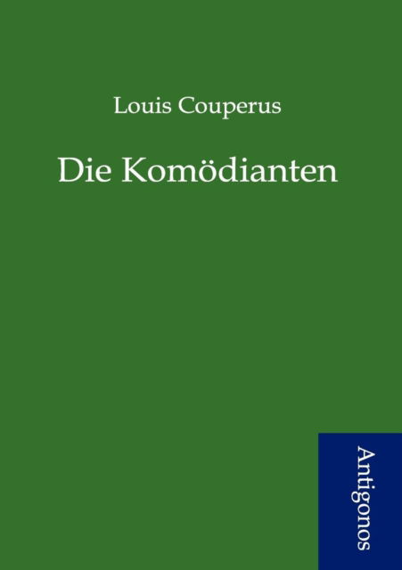 Cover for Louis Couperus · Die Kom Dianten (Paperback Book) [German edition] (2012)