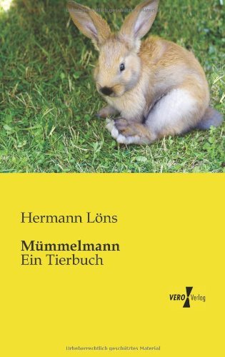 Cover for Hermann Loens · Mummelmann: Ein Tierbuch (Paperback Book) [German edition] (2019)
