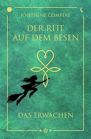 Cover for Josephine Comferè · Der Ritt auf dem Besen (Book) (2023)