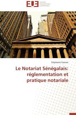 Cover for Gasnier · Le Notariat Sénégalais: régleme (Book)