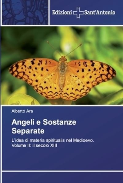 Cover for Ara · Angeli e Sostanze Separate (Book) (2020)