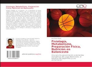 Cover for Miguel · Fisiología, Metabolismo, Prepara (Book)