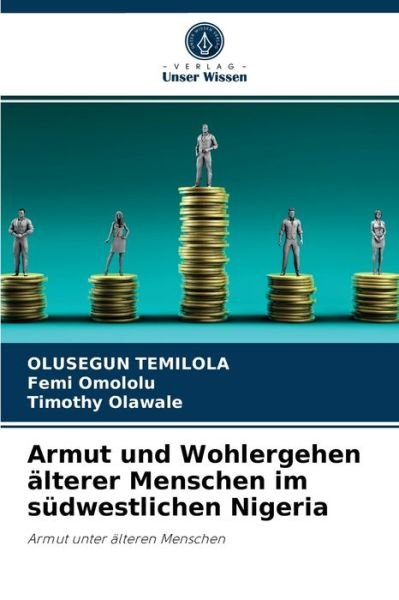 Cover for Olusegun Temilola · Armut und Wohlergehen alterer Menschen im sudwestlichen Nigeria (Paperback Book) (2021)