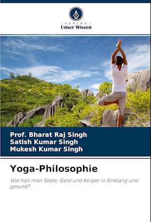Cover for Bharat Raj Singh · Yoga-Philosophie (Paperback Bog) (2021)