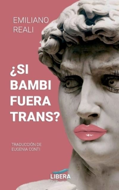 Cover for Emiliano Reali · ?Si Bambi fuera trans? (Paperback Book) (2021)