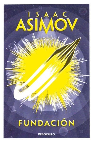 Cover for Isaac Asimov · Fundacion / Foundation (Paperback Bog) (2022)