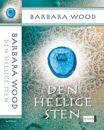 Cover for Barbara Wood · Den hellige sten (Paperback Bog) [2. udgave] (2005)