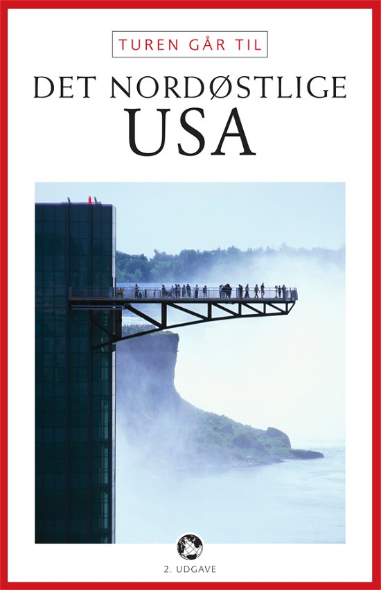 Cover for Louise Kastrup Scheibel · Politikens Turen går til¤Politikens rejsebøger: Turen går til Det Nordøstlige USA (Sewn Spine Book) [2. Painos] (2012)