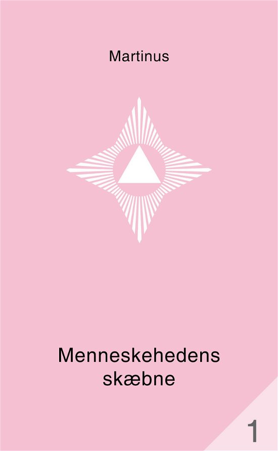 Cover for Martinus · Det Tredje Testamente: Menneskehedens skæbne (småbog 1) (N/A) [1er édition] (2021)