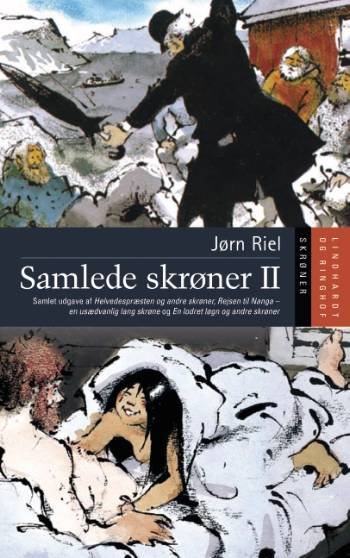 Cover for Jørn Riel · Samlede skrøner II (Gebundesens Buch) [1. Ausgabe] [Hardback] (2007)