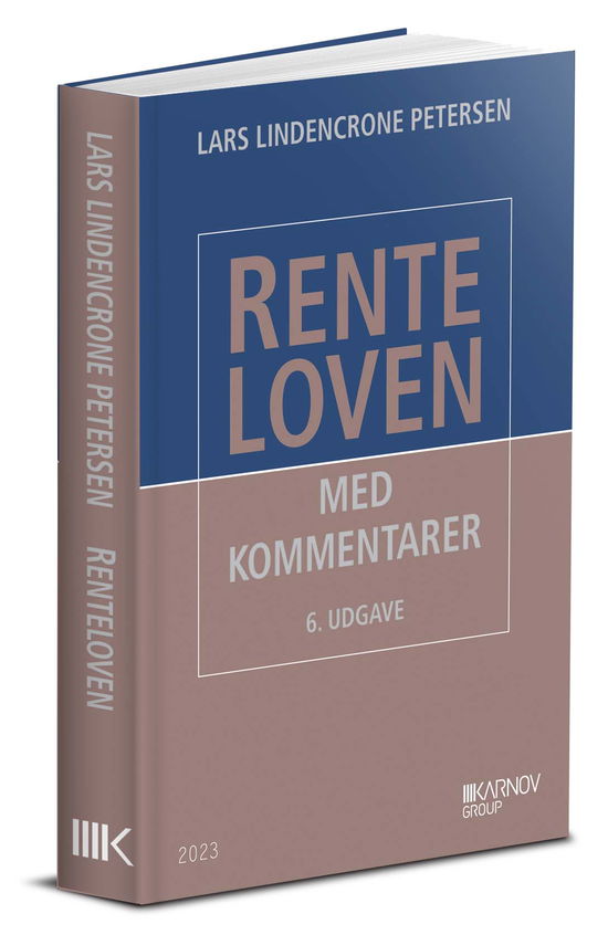 Lars Lindencrone Petersen · Se også 9788761939418: Renteloven (Sewn Spine Book) [6. Painos] (2023)