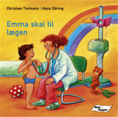 Cover for Christian Tielmann · Emma skal til lægen (Indbundet Bog) [1. udgave] (2007)