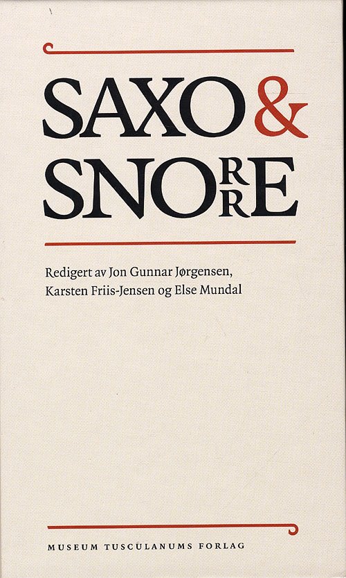 Cover for Karsten Friis-jensen, Jon Gunnar Jørgensen, else Mundal · Saxo og Snorre (Bound Book) [1e uitgave] [Indbundet] (2010)